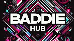 Exploring Baddiehub: A Hub for Baddies